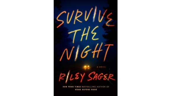 survive the night by riley sager