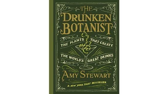 'The Drunken Botanist' by Amy Stewart