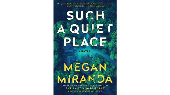 'Such a Quiet Place' by Megan Miranda 