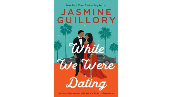 'While We Were Dating' by Jasmine Guillory