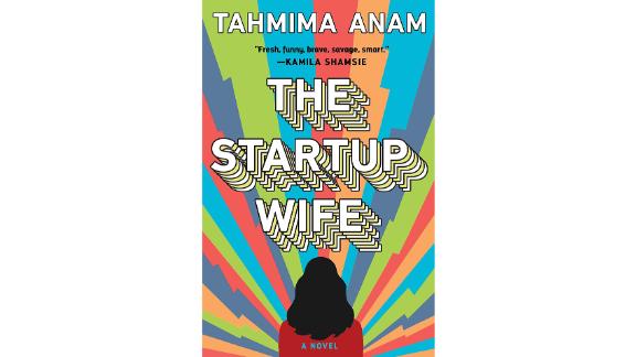 'The Startup Wife' by Tahmima Anam