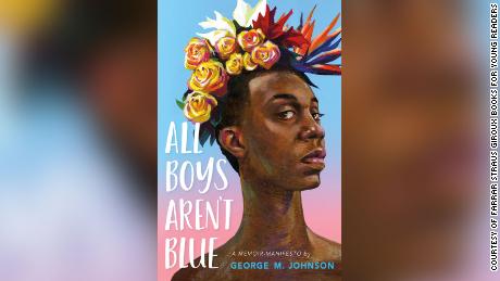 George M. Johnson&#39;s debut book &quot;All Boys Aren&#39;t Blue&quot; was published in 2020.