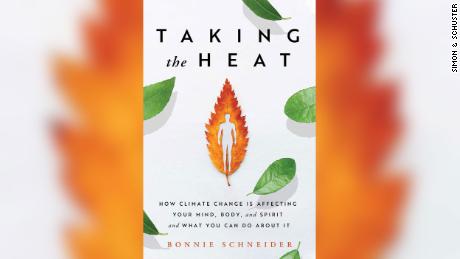 Bonnie Schneider&#39;s book &quot;Taking the Heat&quot; documents the health effects of long-term climate change.