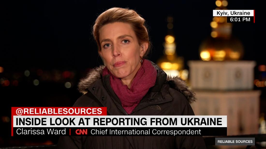 Clarissa Ward on verifying info about Ukraine and Russia – CNN Video