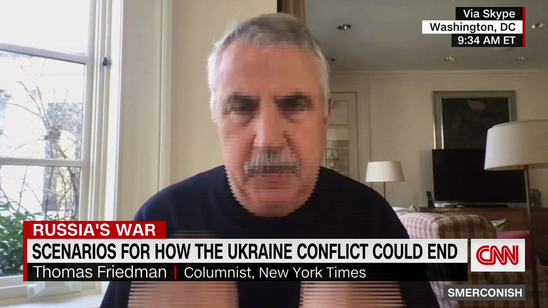 Thomas Friedman: how Ukraine conflict ends – CNN Video
