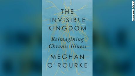 Poet Meghan O&#39;Rourke, author of &quot;The Invisible Kingdom: Reimagining Chronic Illness,&quot; investigates the role of chronic illness in Western medicine.