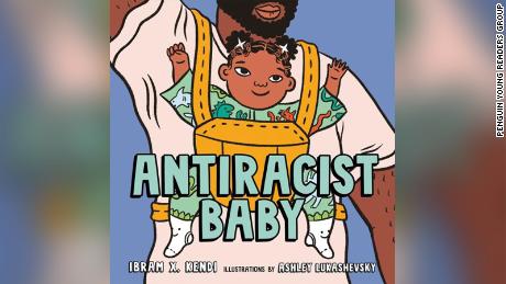 & quot; Antiracist Baby & quot;  by Ibram X. Kendi