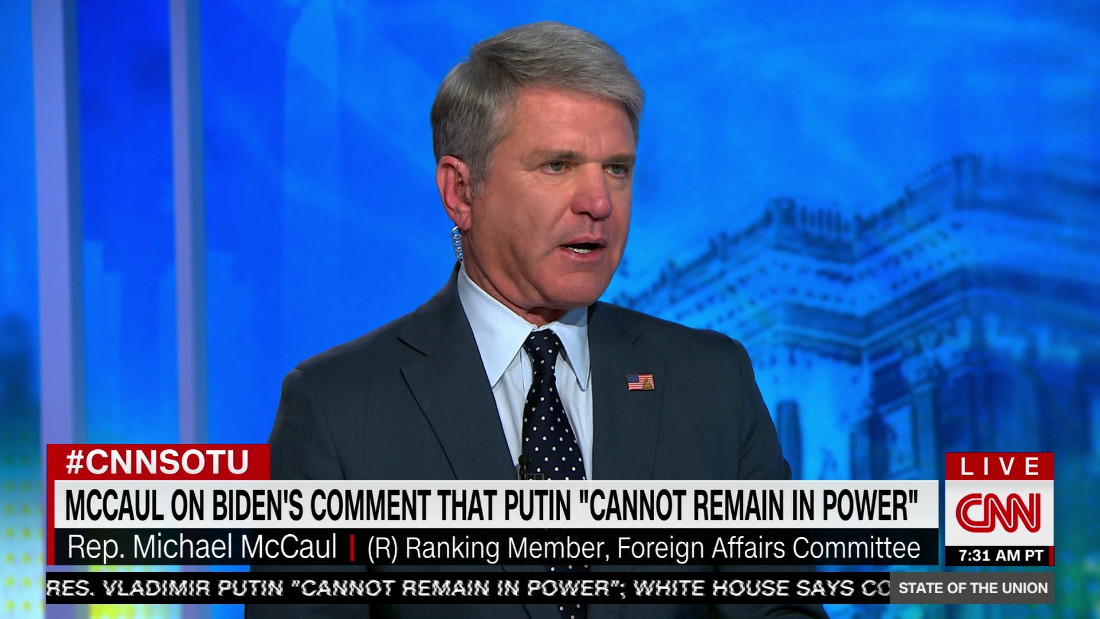 McCaul: Call for Putin ouster is more provocative than giving fighter jets – CNN Video