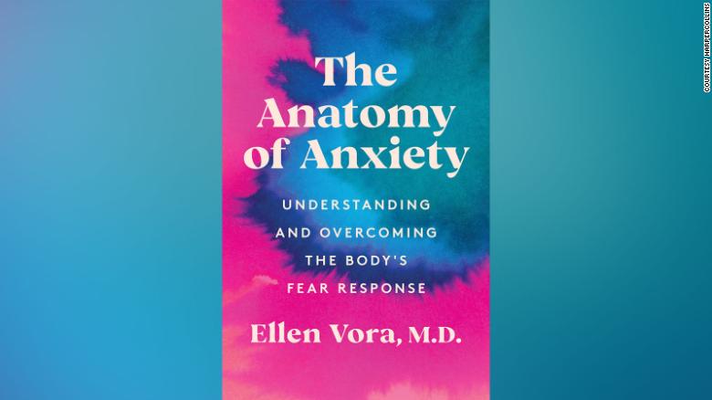 In &quot;The Anatomy of Anxiety,&quot; author Dr. Ellen Vora shares how you can take steps to get your body into better balance, which helps ease anxiety symptoms. 