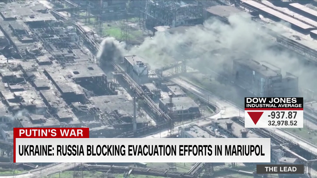Ukraine says Russian forces are blocking attempts to evacuate people from a besieged Mariupol steel plant – CNN Video