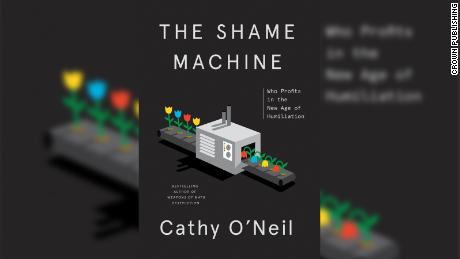 O'Neil's &quot;The Shame Machine&quot; explores how some sectors seeking profit and power have sabotaged shame's original mission.