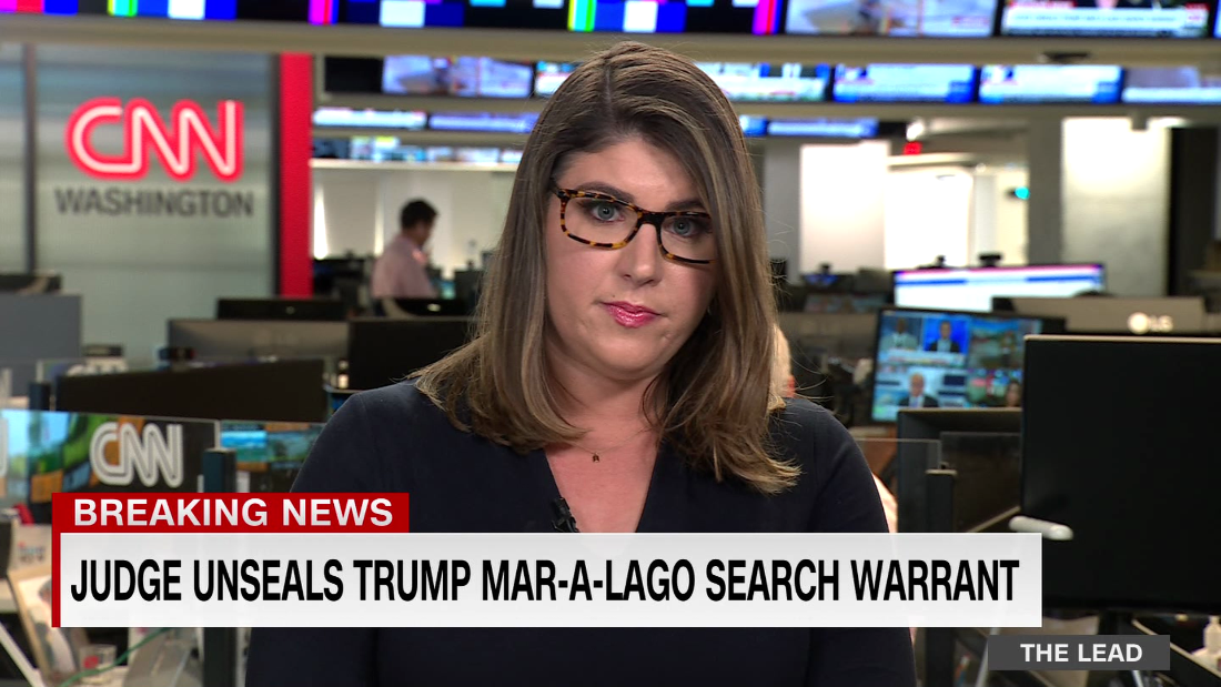 Judge unseals Mar-a-Lago search warrant. CNN’s Katelyn Polantz breaks down what it says – CNN Video