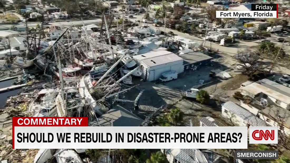 Smerconish: Should we rebuild in disaster-prone areas?  – CNN Video
