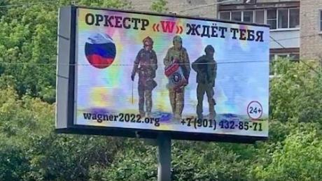A Wagner recruitment billboard in Russia, part of the group&#39;s recent public recruitment.