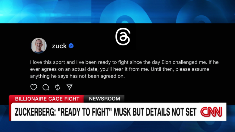exp Elon Musk Mark Zuckerberg Fight Threads 081201ASEG2 CNNI US_00002001