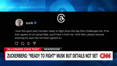 exp Elon Musk Mark Zuckerberg Fight Threads 081201ASEG2 CNNI US_00002001.png